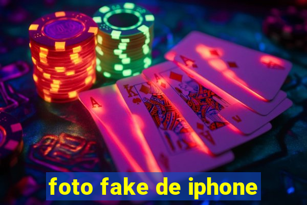 foto fake de iphone